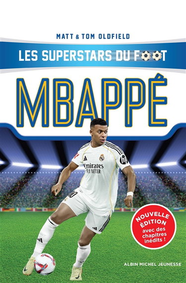 Couverture de Les superstars du foot. Mbappé : le petit prince de Bondy