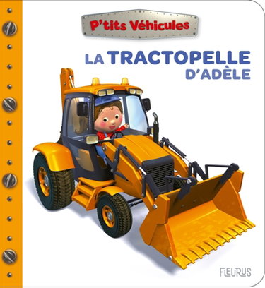 Couverture de La tractopelle d'Adèle