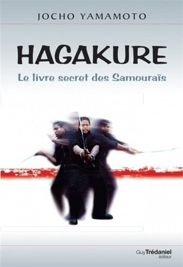 Couverture de Hagakure : le livre secret des samouraïs