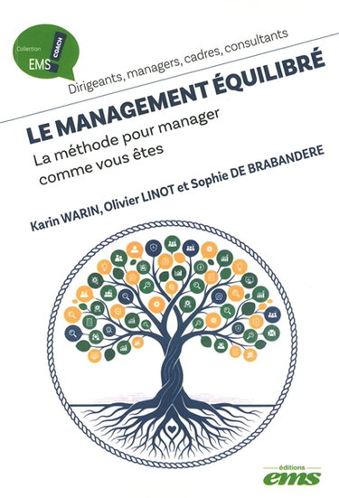 Couverture de Le management équilibré : la méthode pour manager comme vous êtes