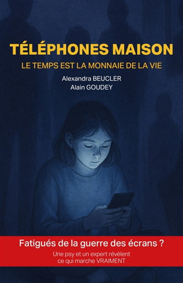 Couverture de Téléphones maison : Le temps est la monnaie de la vie