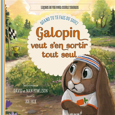 Couverture de Galopin veut s'en sortir tout seul : quand tu te fais du souci