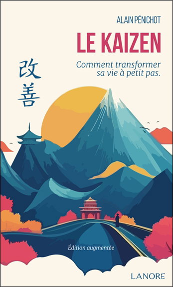 Couverture de Le kaizen : comment transformer sa vie à petits pas