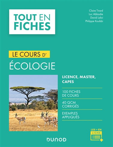 Couverture de Le cours d'écologie : licence, master, Capes