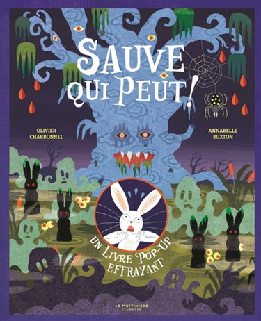 Couverture de Sauve qui peut ! : un livre pop-up effrayant