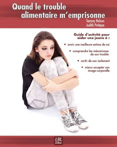 Couverture de Quand le trouble alimentaire m'emprisonne