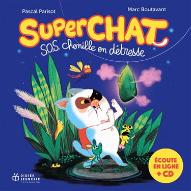 Couverture de Superchat. SOS chenille en détresse