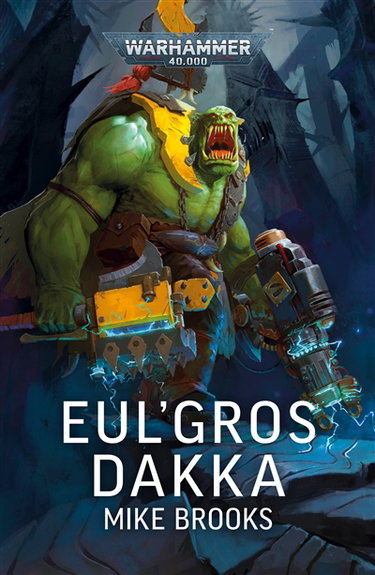 Couverture de Warhammer 40.000. Eul'gros dakka