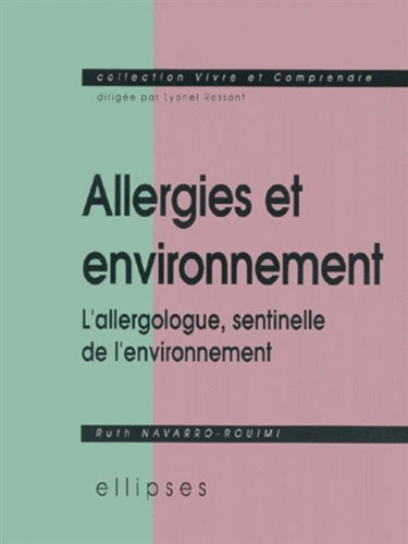 Couverture de Allergies et environnement : l'allergologue, sentinelle de l'environnement