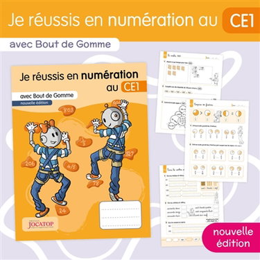 Couverture de Je réussis en numération au CE1 : avec Bout de Gomme