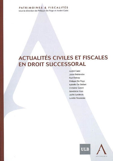 Couverture de Actualités civiles et fiscales en droit successoral