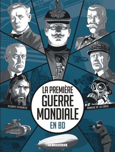 Couverture de La Première Guerre mondiale en BD