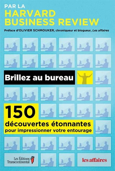 Couverture de Brillez au bureau : 150 découvertes étonnantes pour impressionner votre entourage