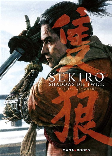 Couverture de Sekiro : shadows die twice : official artworks