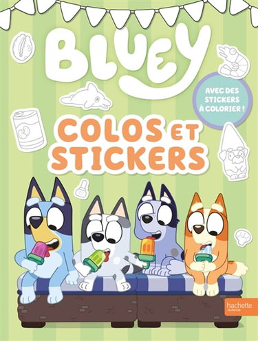 Couverture de Bluey : Colos et stickers