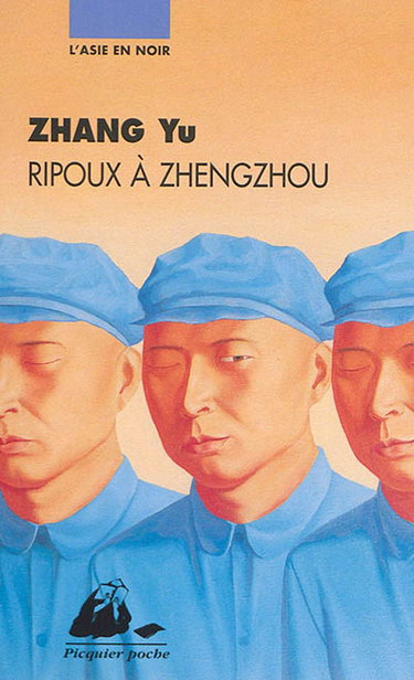 Couverture de Ripoux à Zhengzhou