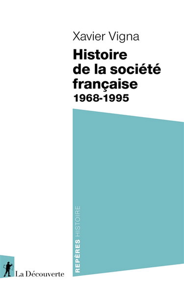 Couverture de Histoire de la société française : 1968-1995