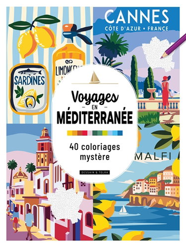 Couverture de Voyages en Méditerranée : 40 coloriages mystère