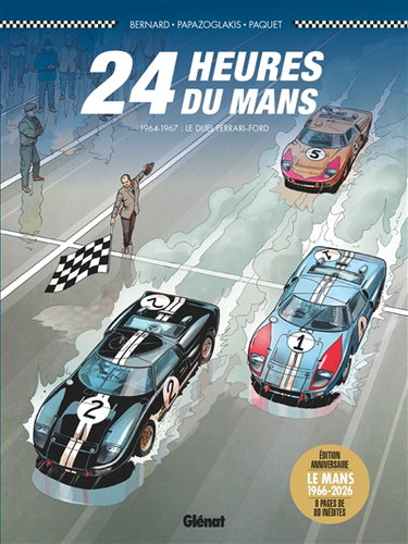 Couverture de Les 24 Heures du Mans. Le duel Ferrari-Ford : 1964-1967