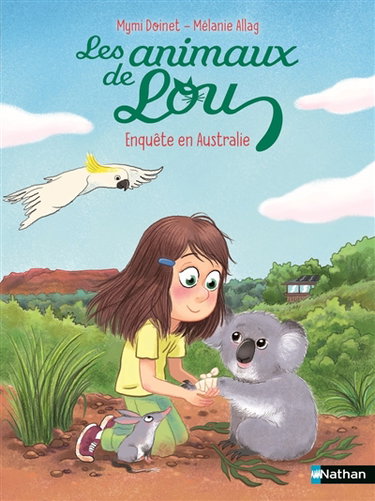 Couverture de Les animaux de Lou. Enquête en Australie