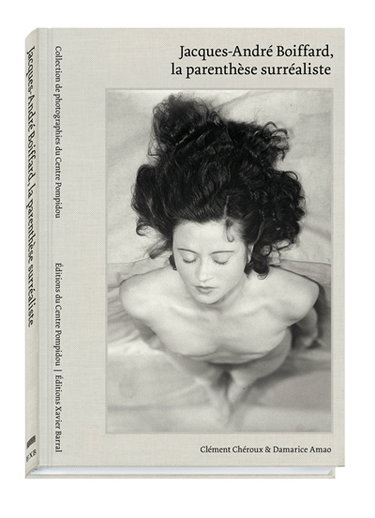 Couverture de Jacques-André Boiffard, la parenthèse surréaliste