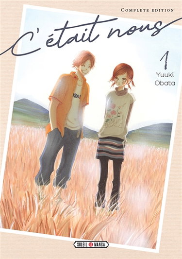 Couverture de C'était nous : complete edition. Vol. 1