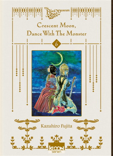 Couverture de Crescent moon, dance with the monster. Vol. 6