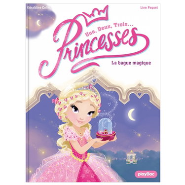 Couverture de Une, deux, trois... Princesses. Vol. 5. La bague magique