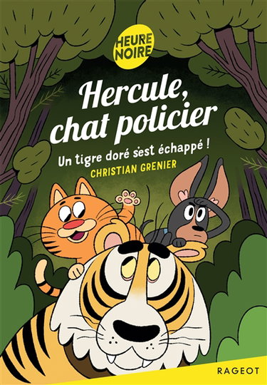 Couverture de Hercule, chat policier. Un tigre doré s'est échappé !