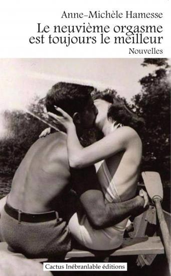 Couverture de Le neuvième orgasme est toujours le meilleur
