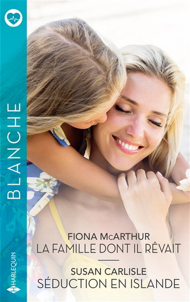 Couverture de La famille dont il rêvait. Séduction en Islande