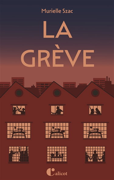Couverture de La grève par Murielle Szac