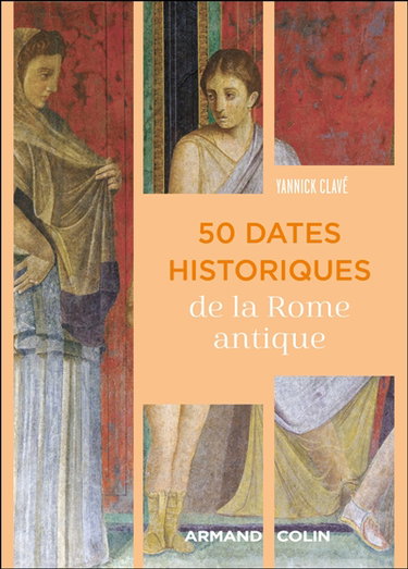 Couverture de 50 dates historiques de la Rome antique