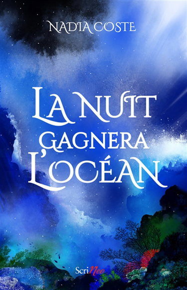 Couverture de La nuit gagnera l'océan