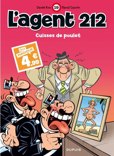 Couverture de L'agent 212. Vol. 19. Cuisses de poulet
