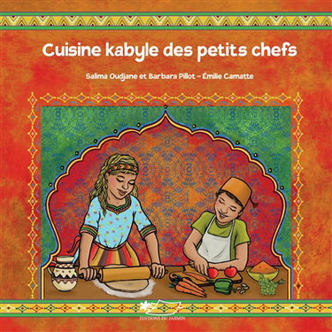 Couverture de Cuisine kabyle des petits chefs