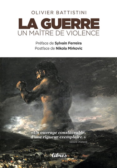 Couverture de La guerre : un maître de violence