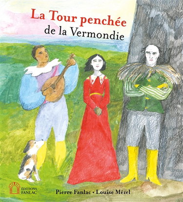 Couverture de La tour penchée de la Vermondie