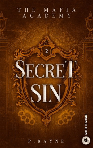 Couverture de The mafia academy. Vol. 2. Secret sin