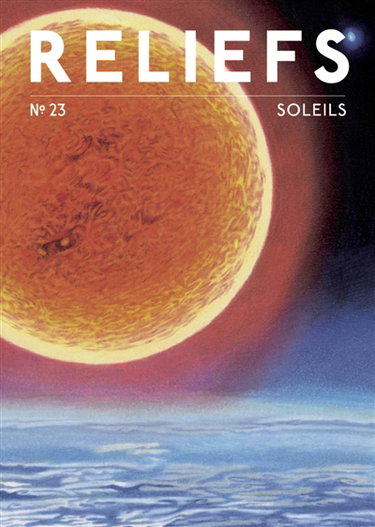 Couverture de Reliefs, n° 23. Soleils