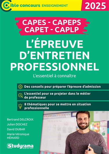 Couverture de L'épreuve d'entretien professionnel : Capes, Capeps, Capet, CAPLP : l'essentiel à connaître, 2025