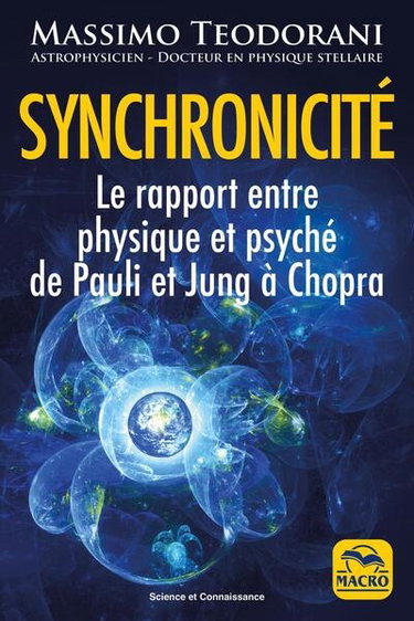 Couverture de Synchronicité : le rapport entre physique et psyché de Pauli et Jung à Chopra