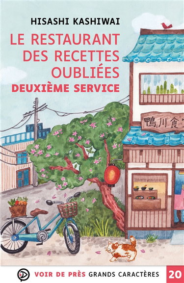 Couverture de Le restaurant des recettes oubliées. Deuxième service