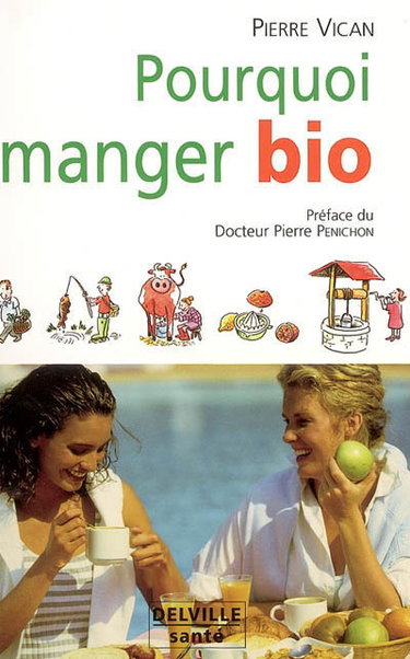 Couverture de Pourquoi manger bio