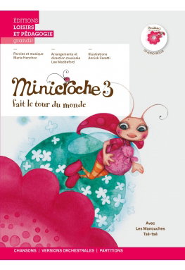 Couverture de Minicroche. Vol. 3. Minicroche fait le tour du monde