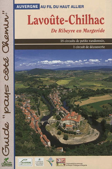 Couverture de Lavoûte-Chilhac : de Ribeyre en Margeride : Auvergne au fil du Haut Allier