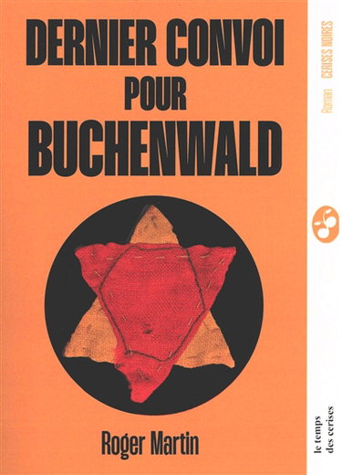 Couverture de Dernier convoi pour Buchenwald