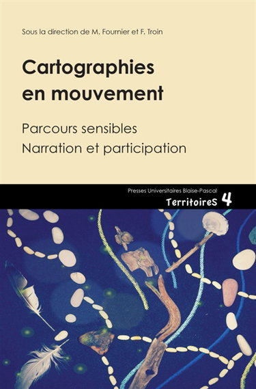Couverture de Cartographies en mouvement : parcours sensibles, narration et participation