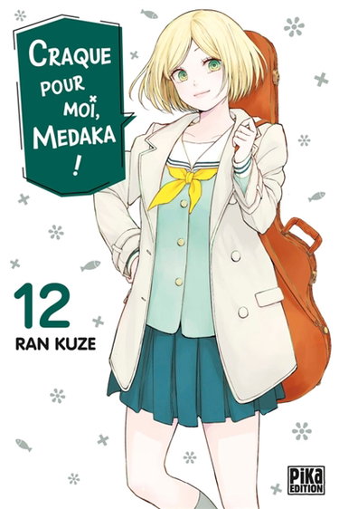 Couverture de Craque pour moi, Medaka !. Vol. 12