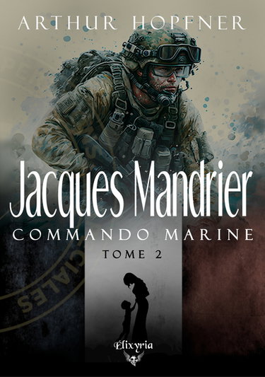 Couverture de Jacques Mandrier : commando marine. Vol. 2
